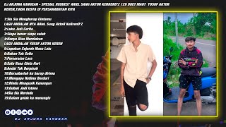 DJ ARJUNA KANGEAN - LUKA JADI CERITA REQ ARIEL SANG AKTOR KERREN 129 DUET MAUT YUSUF AKTOR KEREN