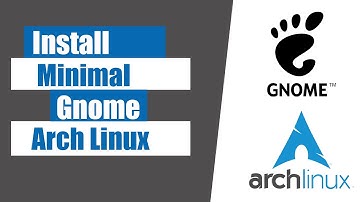 How to install minimal gnome desktop on arch linux | 2024