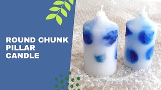 HOW TO MAKE PILLAR CANDLE | CHUNK PILLAR CANDLE | HOW TO MAKE CANDLE