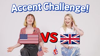 British and American Compare Accents For The First Time! part. 2