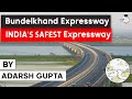 Bundelkhand Expressway in Uttar Pradesh to become India's safest expressway - Current Affairs UP PCS