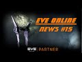 Новости EVE ONLINE с Архонтом. Выпуск 15. Первый заброшеный Keepstar.