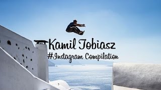 Kamil Tobiasz - Instagram Compilation