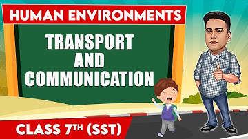 Human Environment - Part 2 || Class 7th SST || Junoon Pro