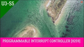 U3 - S5 :: PROGRAMMABLE INTERRUPT CONTROLLER [8259]