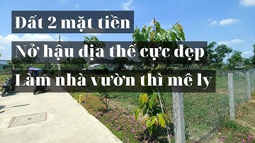 Đất này xây nhà vườn thì quá là mê - Cần Giuộc, Long An mát mẻ quanh năm - ĐINH HỮU SƠN