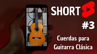 Short #3 Cuerdas para GUITARRA CLÁSICA 