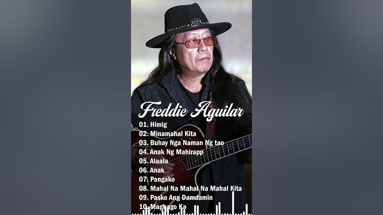 Freddie Aguilar Greatest Hits Nonstop Tagalog Love Songs Of All Time Freddie Aguilar Greatest Hits Nonstop Tagalog Love Songs Of All Time