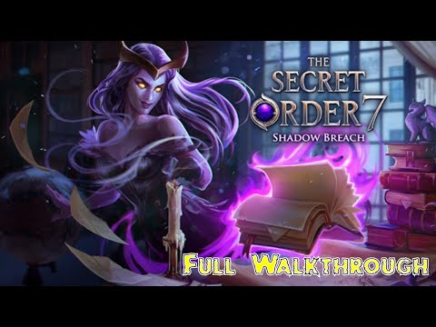Letu0027s Play - The Secret Order 7 - Shadow Breach - Full Walkthrough