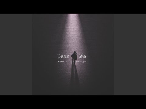 Dear Me (feat. Kirsa Moonlight)