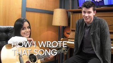 How I Wrote That Song: Shawn Mendes & Camila Cabello "I Know What You Did Last Summer"