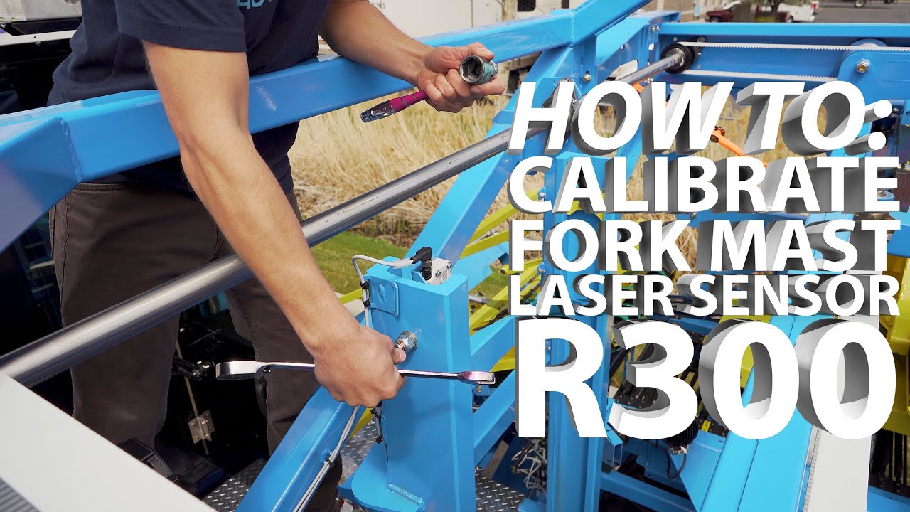 FORK MAST LASER SENSOR CALIBRATION TUTORIAL - R300