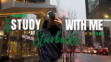 60 Minutes Study With Me at Starbucks on a Rainy Day 🌧️☕📚