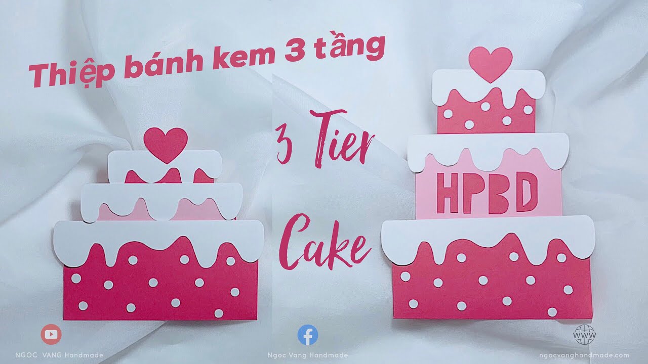 thiỆp bÁnh kem 3 tẦng 🎂 3 tier birthday cake card ngoc