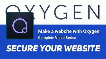 Secure your website (Part13) - Make a full website with Oxygen