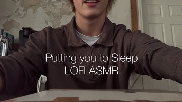 Putting you to Sleep LOFI ASMR | Tapping, Hand Movements, & Mouth Sounds