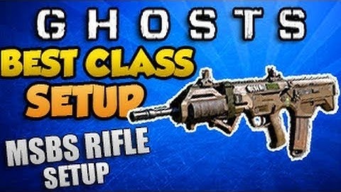 CoD Ghost: MSBS Best Class Setup