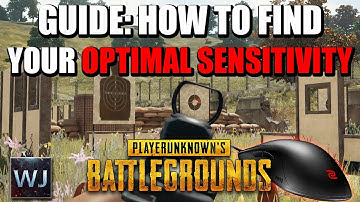 GUIDE: How to find your OPTIMAL MOUSE SENSITIVITY in PLAYERUNKNOWN