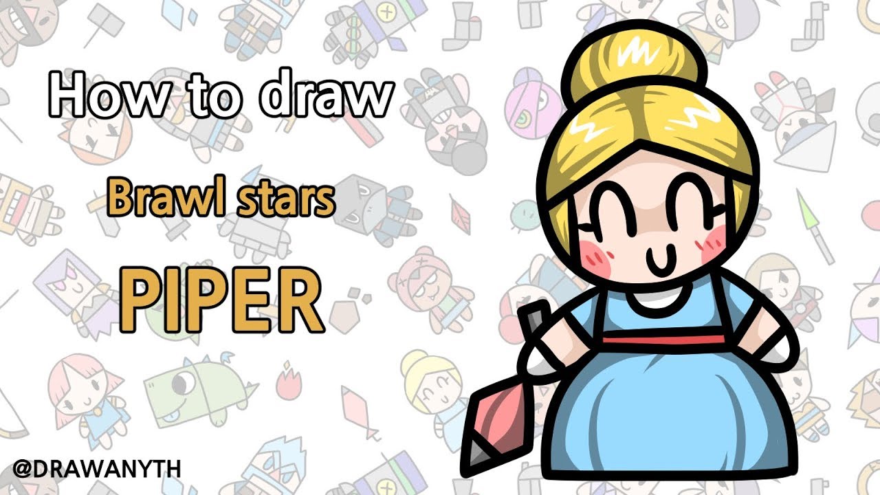 How To Draw Piper Brawl Stars Youtube - brawl stars piper disegno