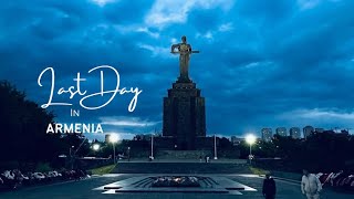 LAST DAY IN ARMENIA