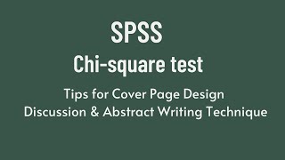 Chi-square test SPSS | Cover Page Design | Discussion Writing | BPT Students | Bangla Tutorials