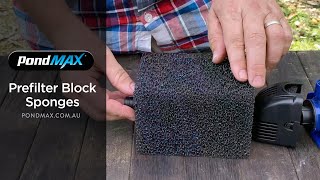 PondMAX Pre-filter Sponges - Why do I need one?