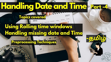 Handling Date and Time in Tamil | Hands-on #4| Preprocessing Techniques| Machine Learning
