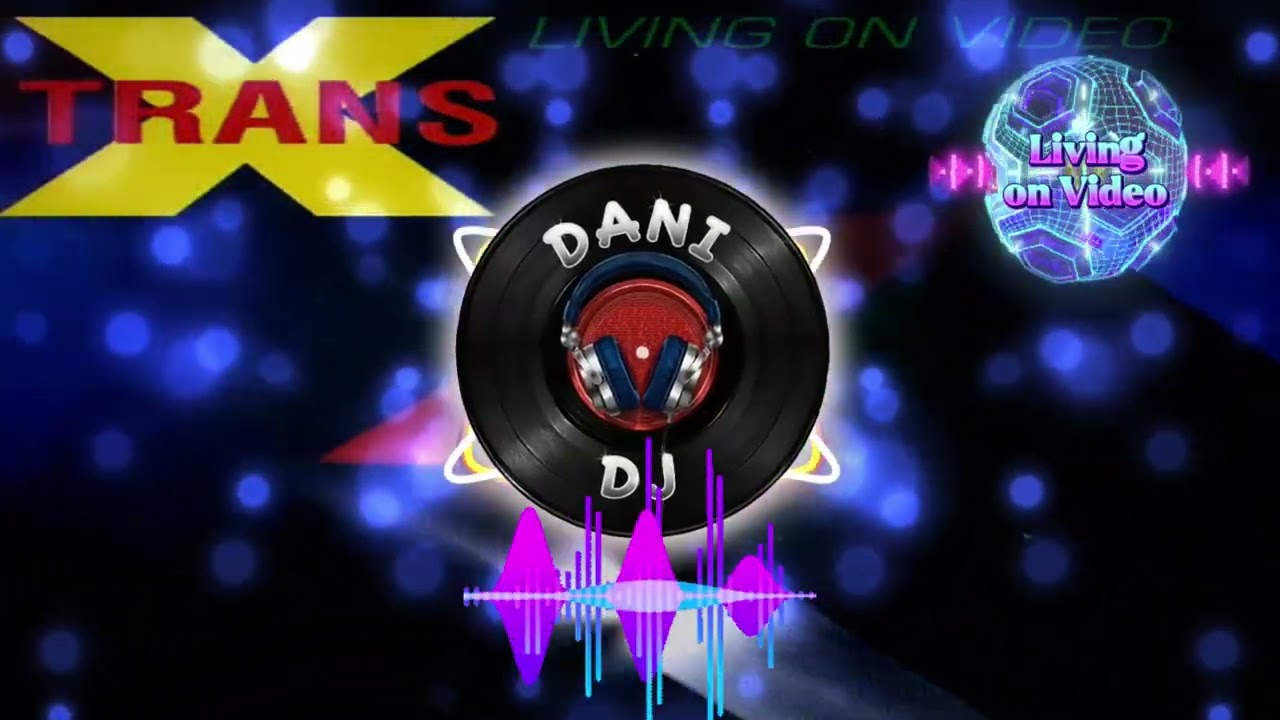 Trans X Living on Video REMIX DANCE by 