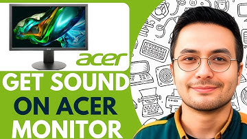 How To Get Sound On Acer Monitor? - 2026 (With Speaker)