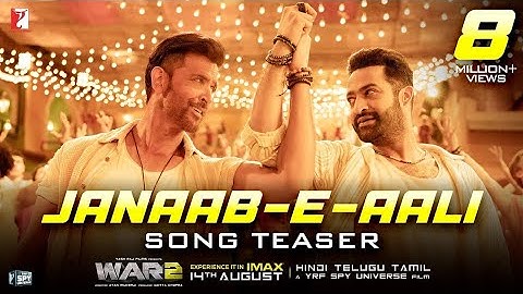 Janaab-e-Aali Song Teaser | WAR 2 | Hrithik Roshan, NTR | Pritam, Sachet Tandon, Saaj Bhatt, Amitabh