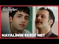 Hayalinin Ederi Ne?  - Not Defteri (2.Bölüm)