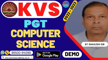 KVS PGT COMPUTER SCIENCE (DEMO) CLASS-1 (BY SHAILESH SIR) || EUREKA ACADEMY ||