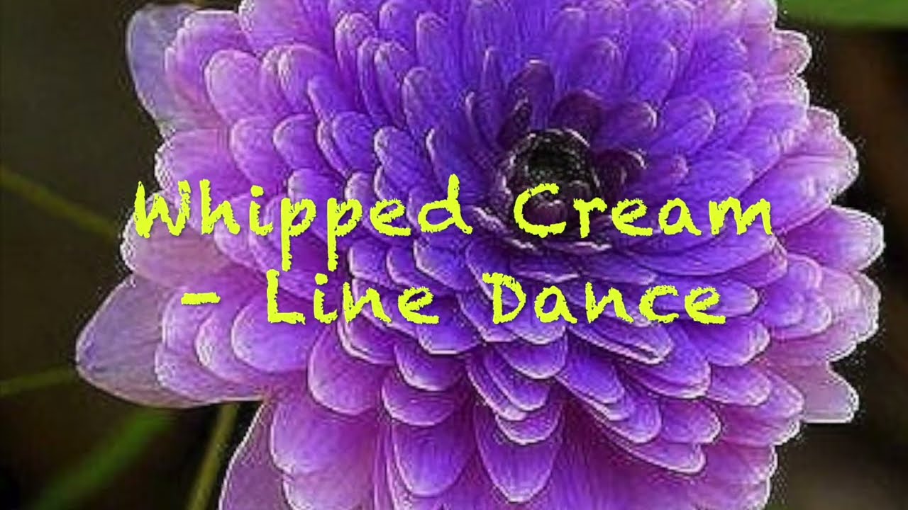 Whipped Cream - Line Dance