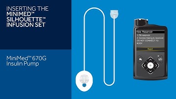 Inserting the Silhouette Infusion Set with the MiniMed 670G Insulin Pump