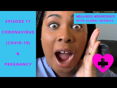 coronavirus-(covid-19)-and-pregnancy-|-wellness-wednesdays-|-global-midwife