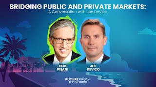 Bridging Public and Private Markets: A Conversation with BlackRocks Joe DeVico