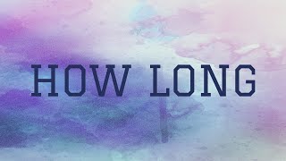 Charlie Puth - How Long | Lyrics Video