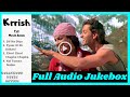 Krrish full movie songs  krrish song  hrithik roshan  priyanka chopra  bollywood music nation