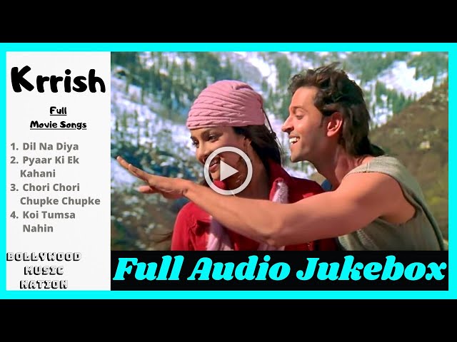 Krrish Full Movie (Songs) | Krrish Song | Hrithik Roshan | Priyanka Chopra | Bollywood Music Nation class=