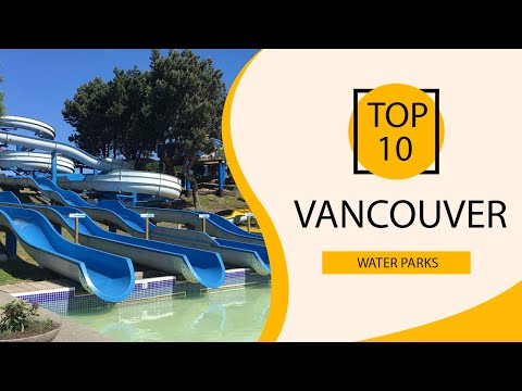 Vídeo: Parques Aquáticos em Vancouver