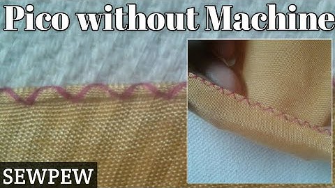 How to do Pico without Machine || How to make a Pico  by hand || Sew Pew