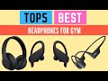 [Top5 2022] Best Headphones For Gym
