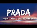 1 HOUR Cassö RAYE D Block Europe Prada Acoustic Lyrics mp3