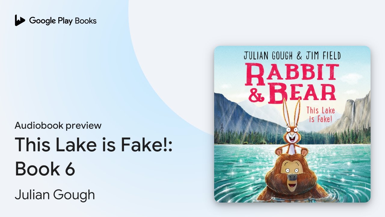 This Lake is Fake!: Book 6 by Julian Gough · Audiobook preview