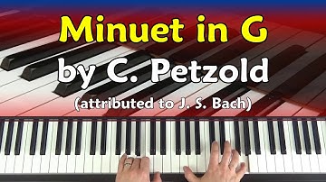 Learn To Play Minuet in G Major (Petzold/Bach) - Part 1