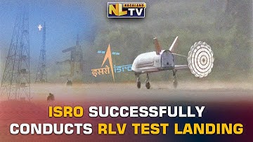 ISRO CONDUCTS SUCCESSFUL TEST LANDING OF REUSABLE LAUNCH VEHICLE