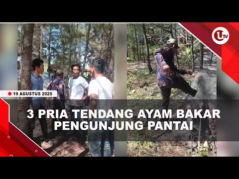 TIGA PRIA NGAMUK OBRAK-ABRIK AYAM BAKAR PENGUNJUNG PANTAI | U-NEWS