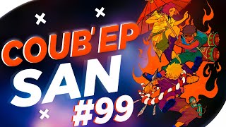 СOUB&#39;EP SAN #99 | anime amv / gif / music / аниме / coub / BEST COUB /