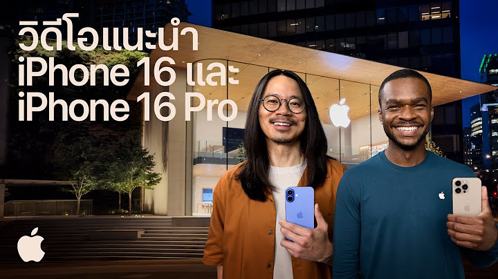 วิดีโอแนะนำ iPhone 16 และ iPhone 16 Pro | Apple