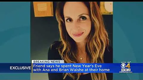 Friend says he spent New Year's Eve with Ana and B...